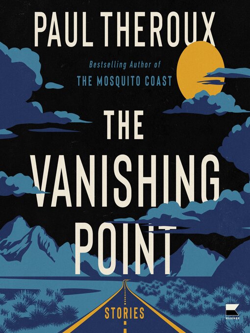 Title details for The Vanishing Point by Paul Theroux - Wait list